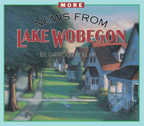 More News from Lake Wobegon