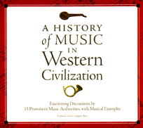 A History of Music in Western Civilization