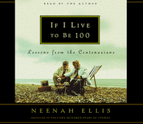 If I Live to Be 100