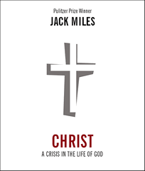 Christ: A Crisis in the Life of God