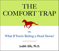 The Comfort Trap
