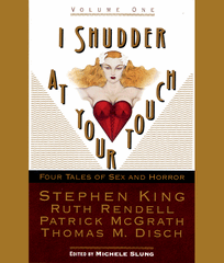 I Shudder at Your Touch