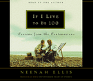 If I Live to Be 100