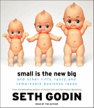Small Is the New Big