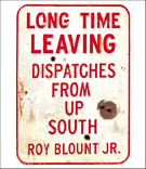 Long Time Leaving