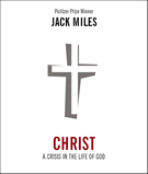 Christ: A Crisis in the Life of God