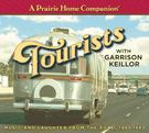 Prairie Home Companion Tourists