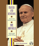 Prayers and Devotions from Pope John Paul II