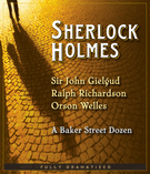 Sherlock Holmes: A Baker Street Dozen