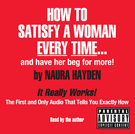 How to Satisfy a Woman Every Time