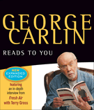 George Carlin Reads to You New Expanded Edition