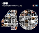 NPR: The First 40 Years