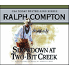 Showdown at Two Bit Creek