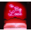 The Big Love