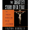 The Greatest Story Ever Told