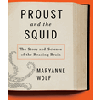 Proust and the Squid
