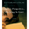 All Is Forgotten, Nothing Is Lost